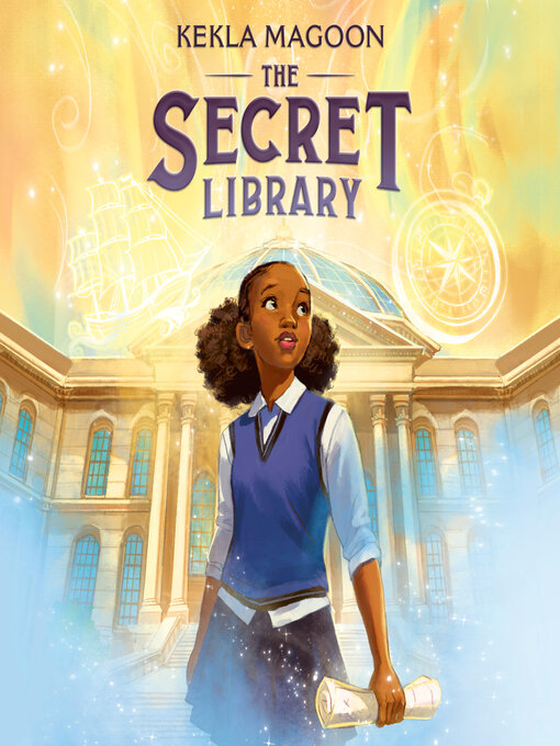 Title details for The Secret Library by Kekla Magoon - Available